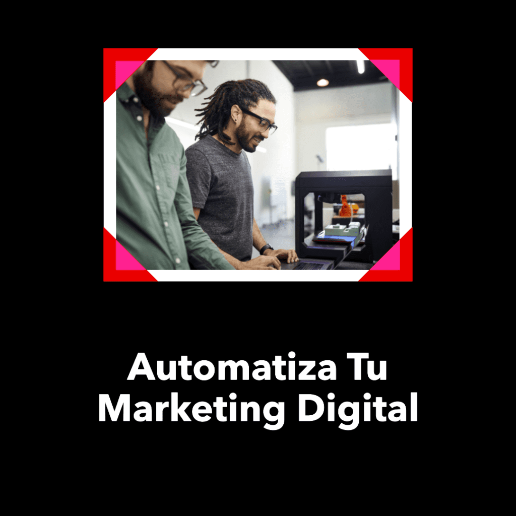 Cómo Automatizar el Marketing Digital