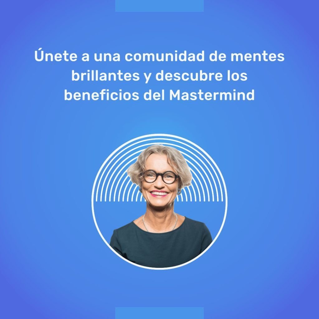 ¿Qué es un Mastermind y cuáles son sus beneficios?