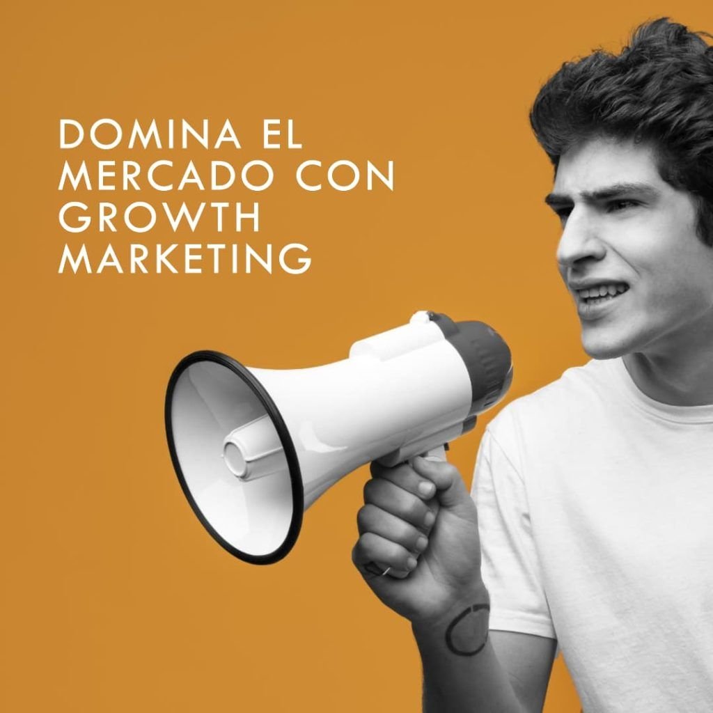 Cómo Aplicar el Growth Marketing