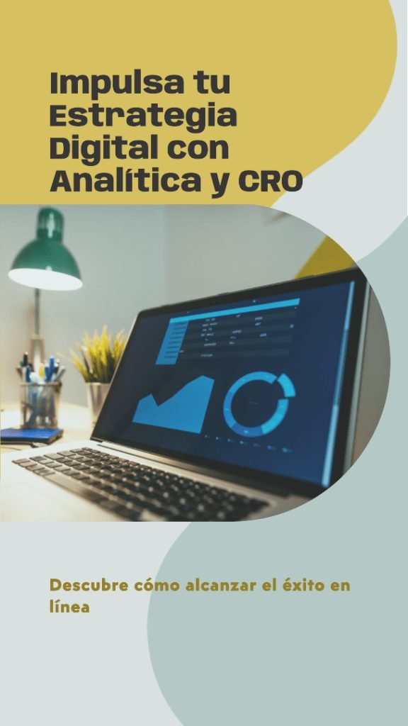 Cómo la Analítica y CRO Impulsan tu Estrategia Digital